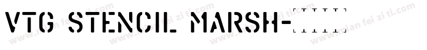 Vtg Stencil Marsh字体转换